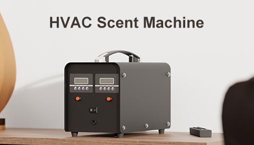 هل تتساءل عن كيفية تحسين الأجواء؟ جرب آلات رائحة HVAC!
    